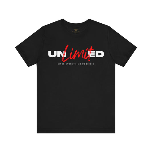 Unlimited Make Everything Possible - Inspirational, Motivational Graphic T Shirt for Men and Women