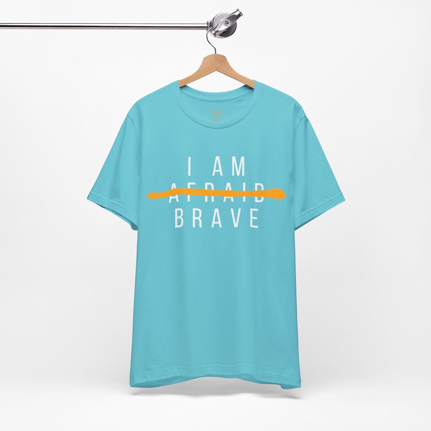 I Am Brave - Inspirational, Motivational Graphic T Shirt For Men and Women
