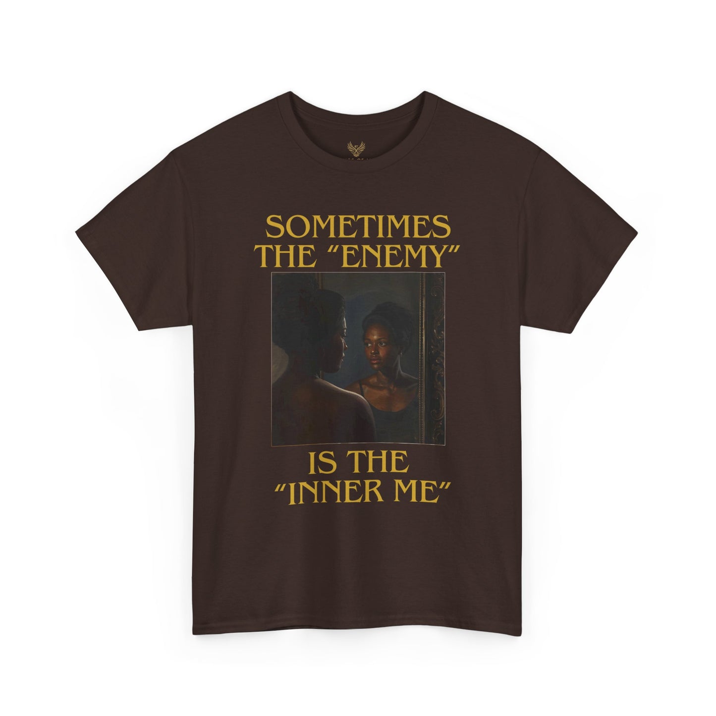 "Sometimes the Enemy, Is the Inner Me" - T-Shirt for Women