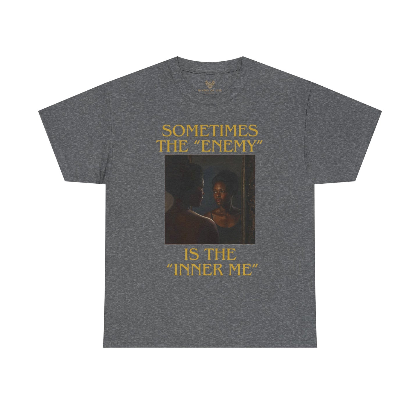 "Sometimes the Enemy, Is the Inner Me" - T-Shirt for Women