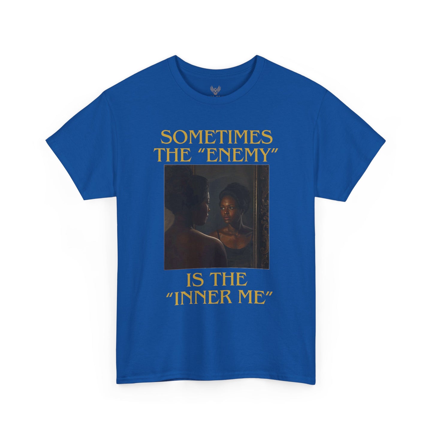 "Sometimes the Enemy, Is the Inner Me" - T-Shirt for Women