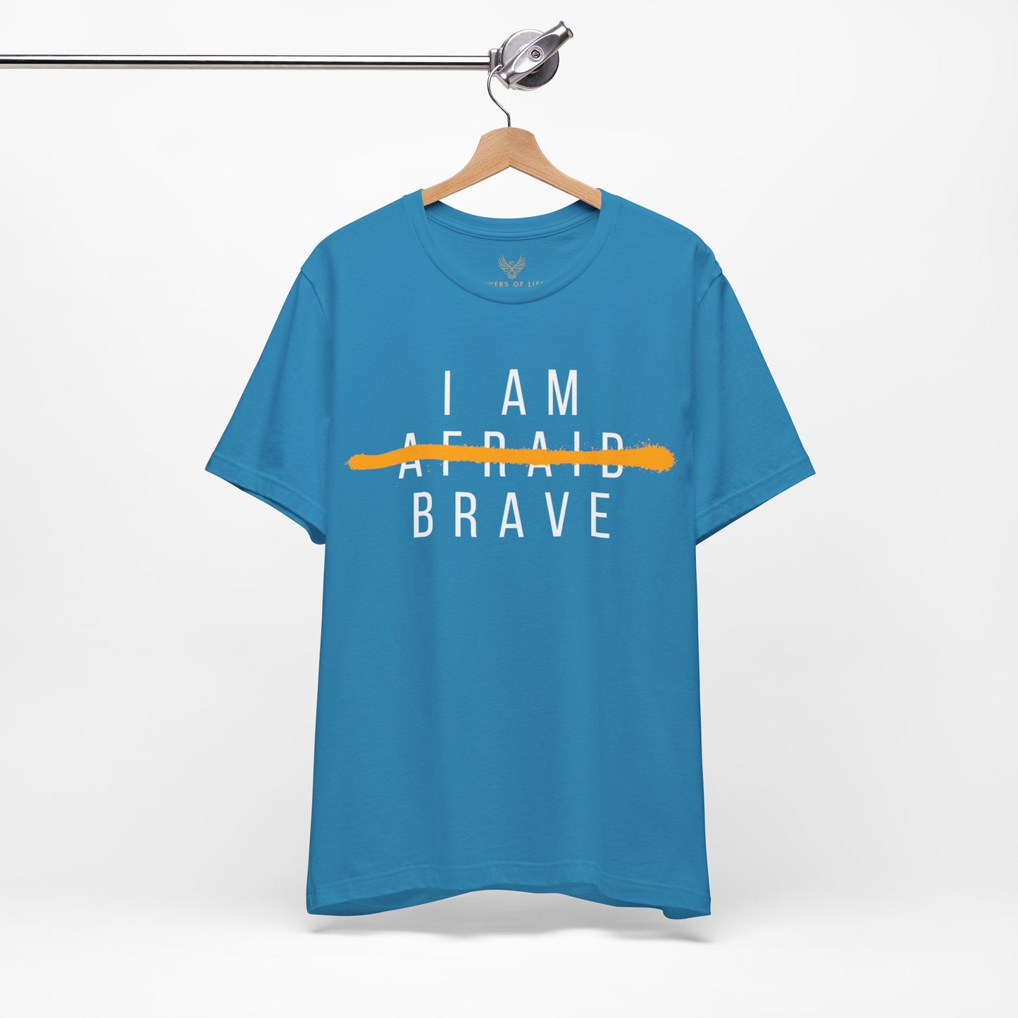 I Am Brave - Inspirational, Motivational Graphic T Shirt For Men and Women