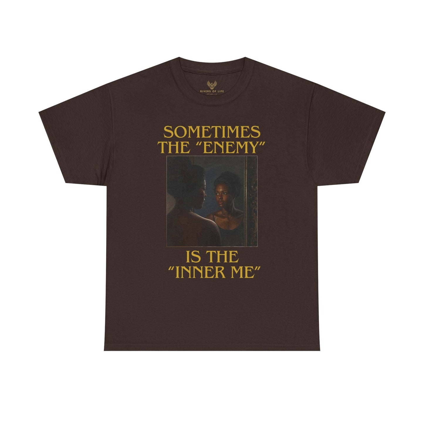 "Sometimes the Enemy, Is the Inner Me" - T-Shirt for Women