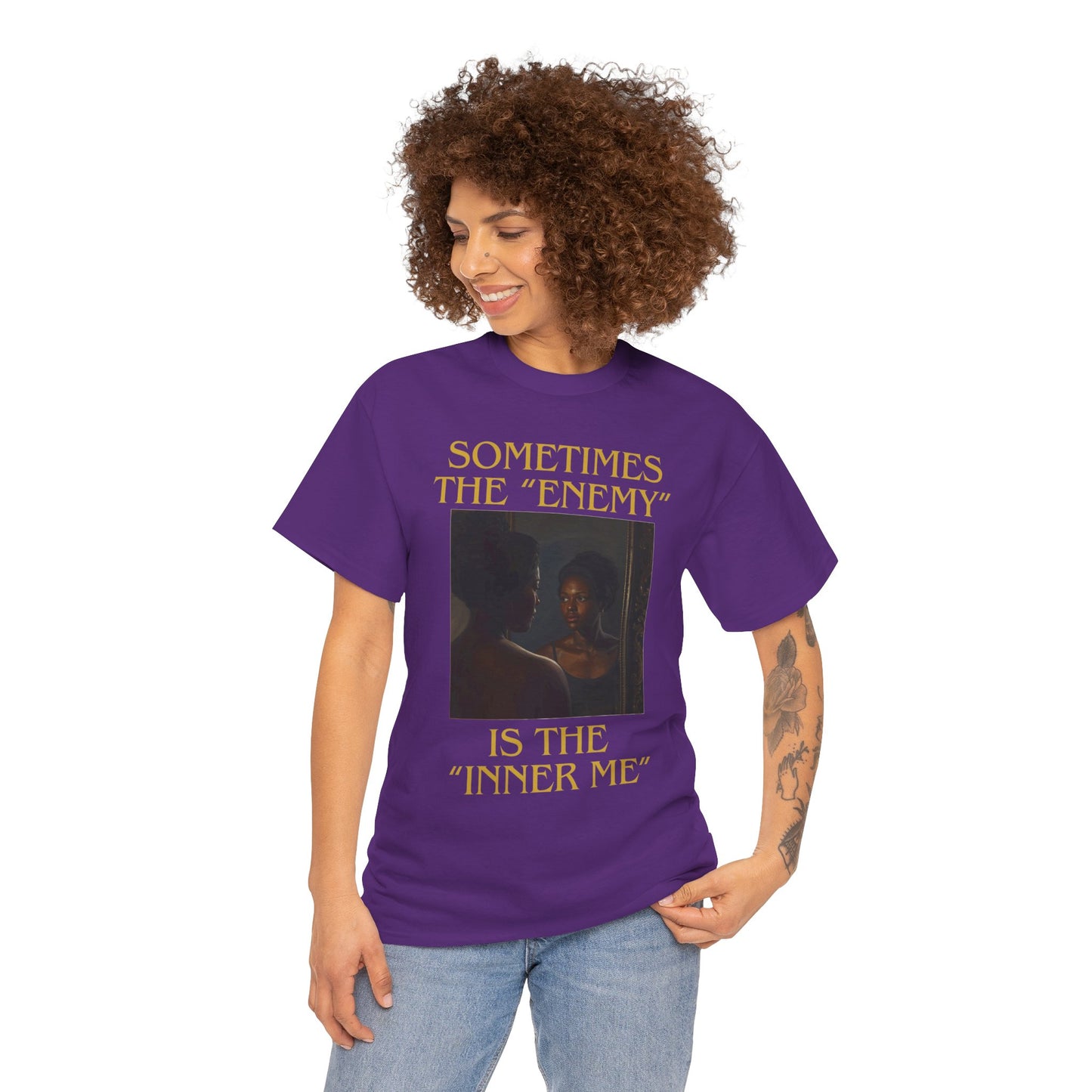 "Sometimes the Enemy, Is the Inner Me" - T-Shirt for Women