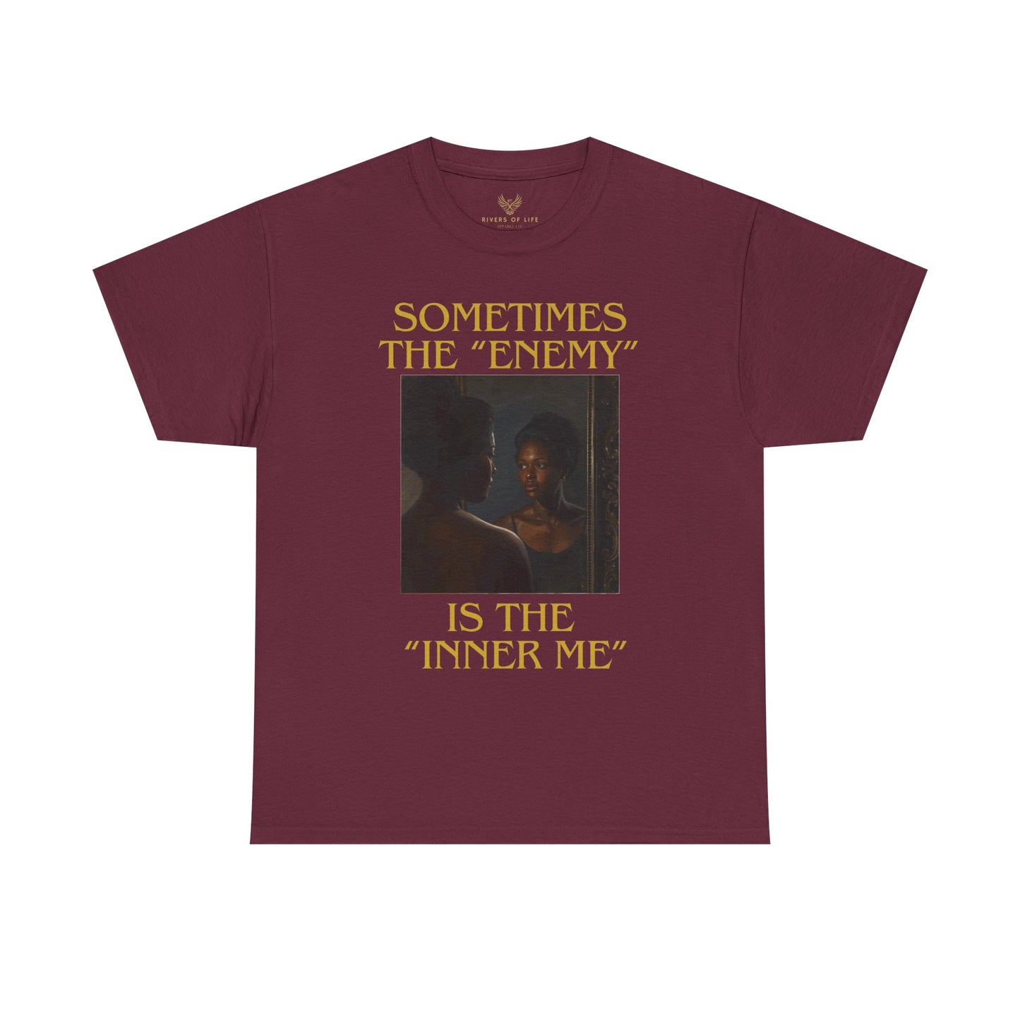 "Sometimes the Enemy, Is the Inner Me" - T-Shirt for Women