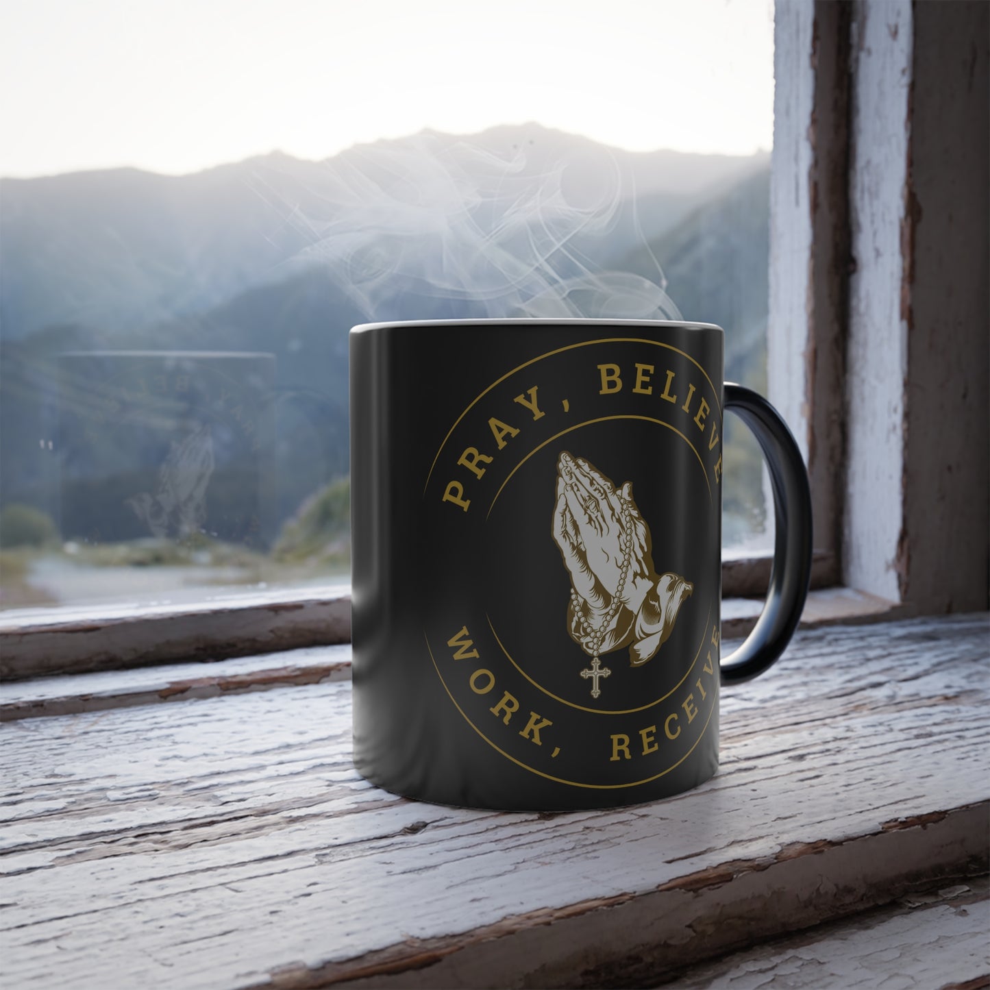 Pray, Believe, Work, Receive - Color Morphing Mug