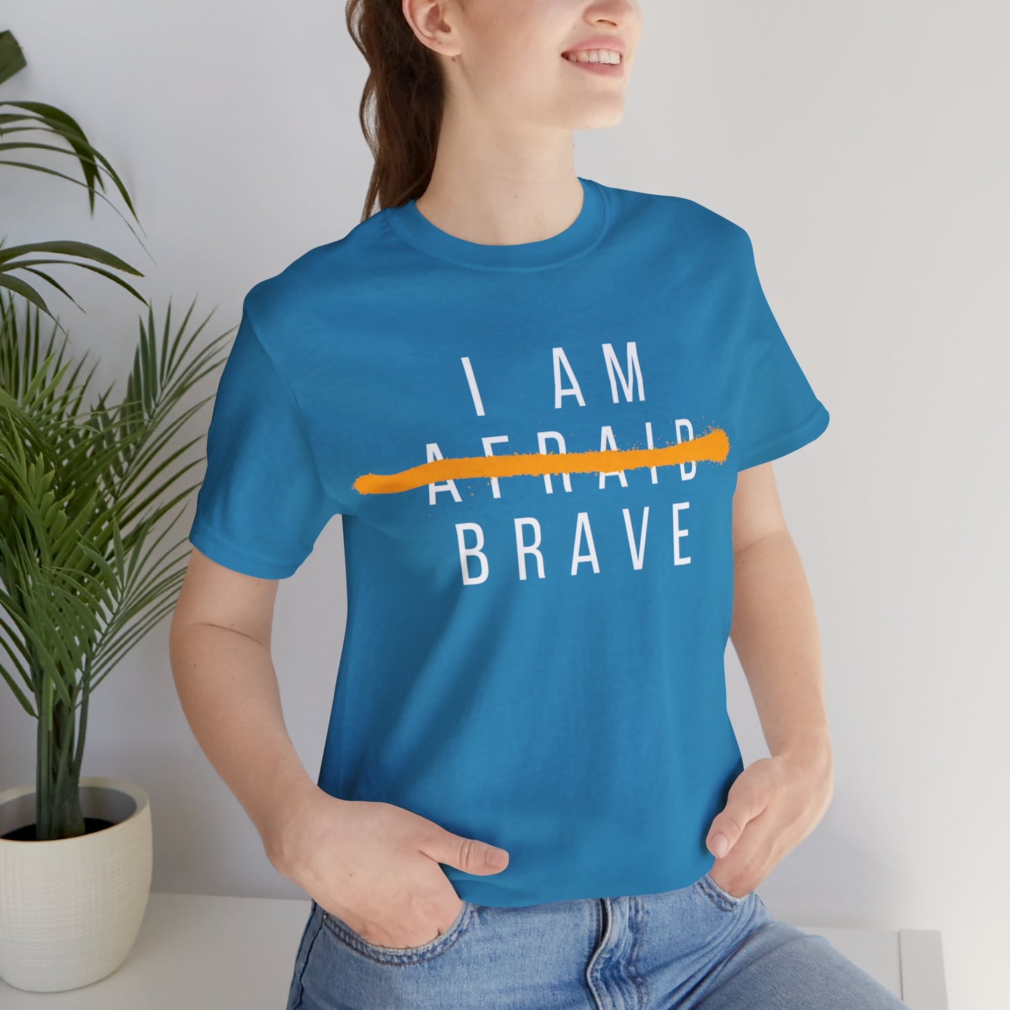 I Am Brave - Inspirational, Motivational Graphic T Shirt For Men and Women