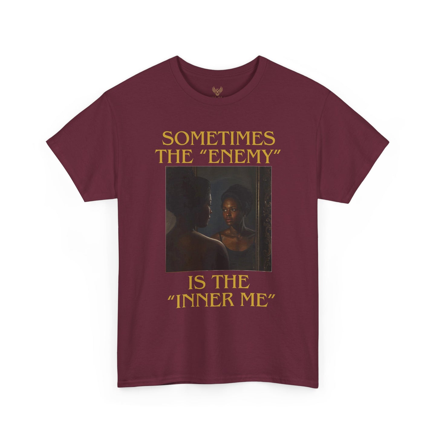 "Sometimes the Enemy, Is the Inner Me" - T-Shirt for Women