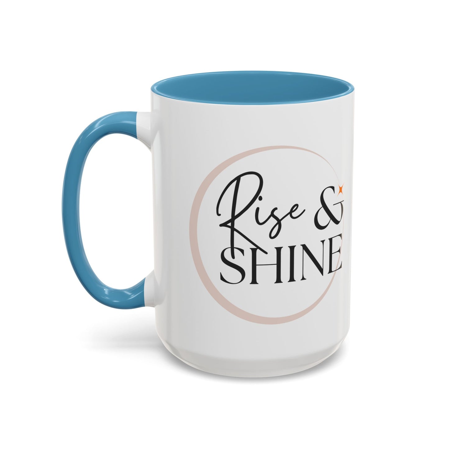 Rise and Shine Accent Coffee Mug For Coffee Lovers, 11oz