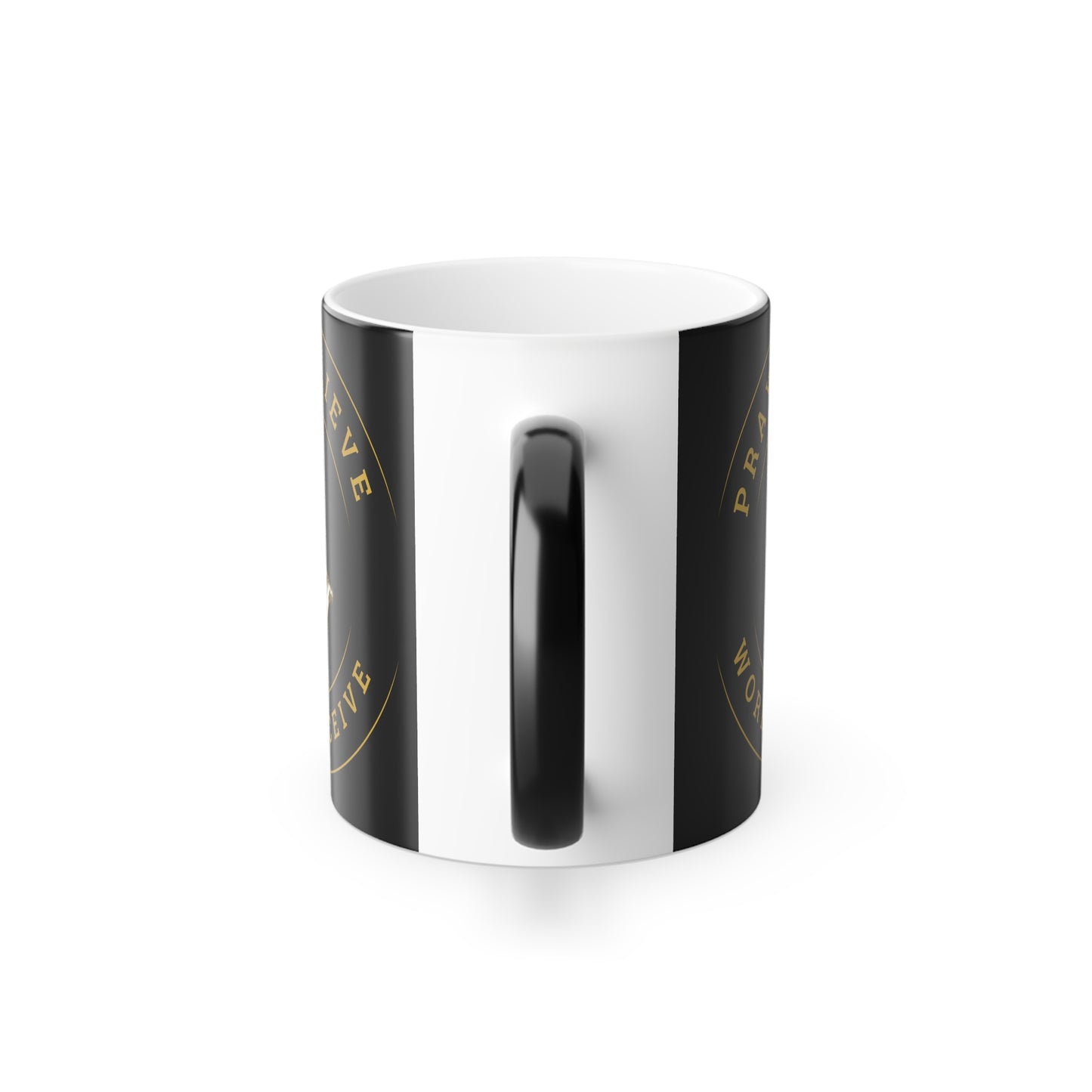 Pray, Believe, Work, Receive - Color Morphing Mug