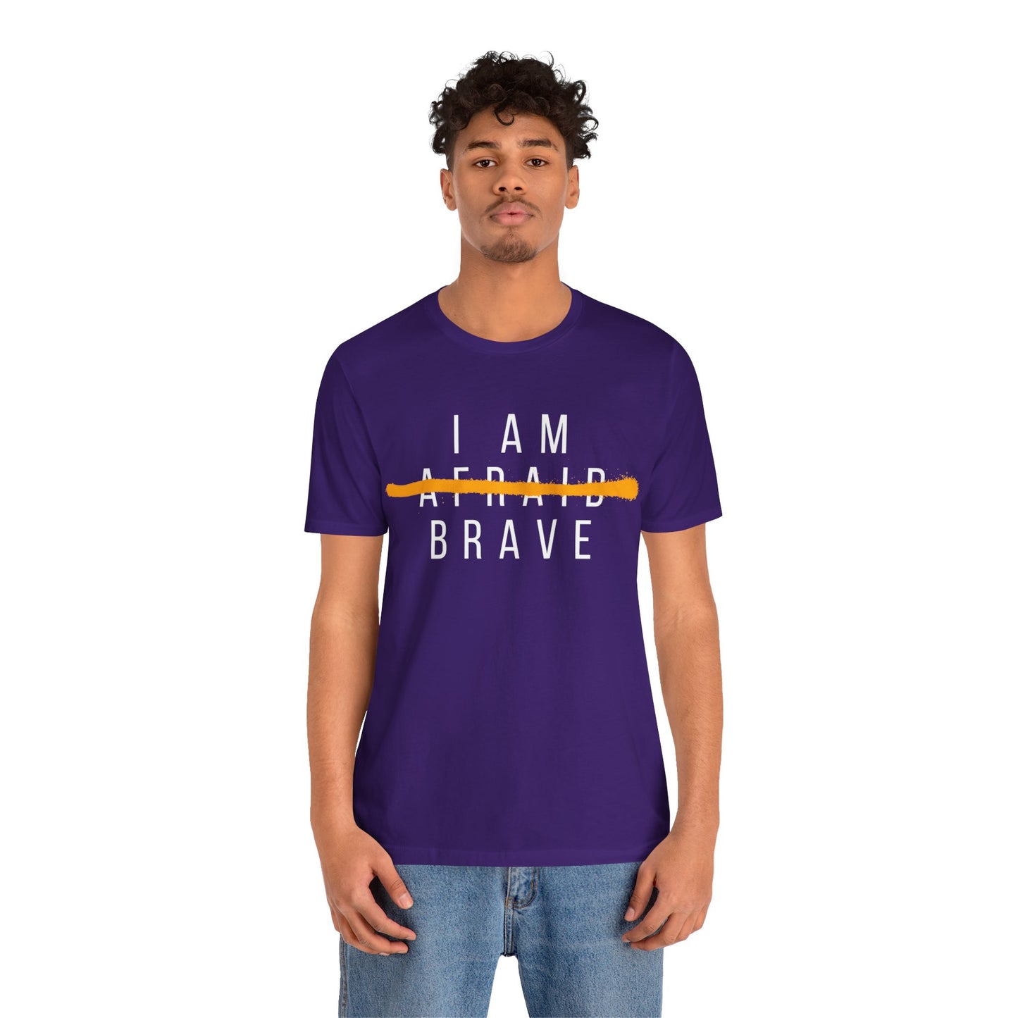 I Am Brave - Inspirational, Motivational Graphic T Shirt For Men and Women