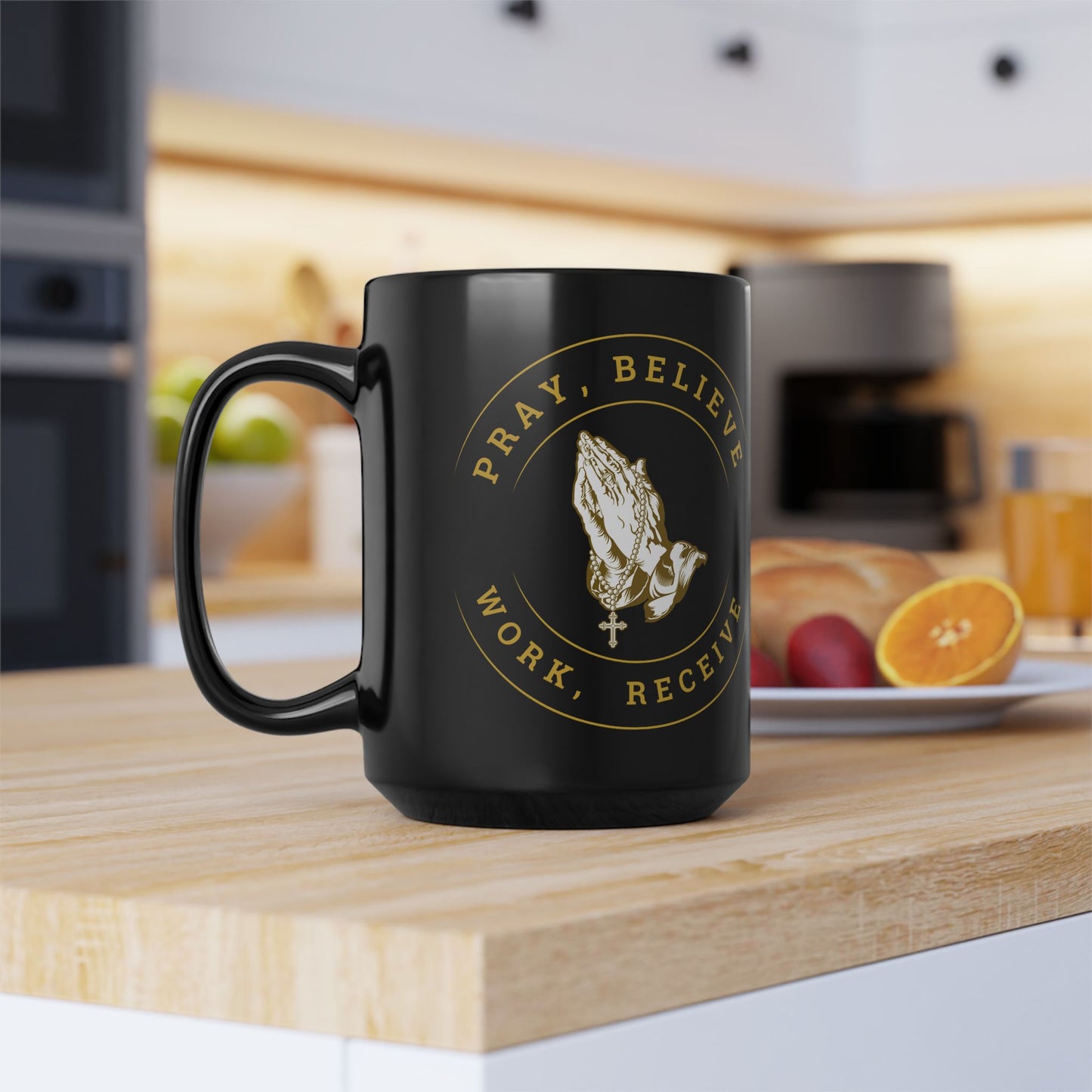 Pray, Believe, Work, Receive - Black Coffee Mug (11oz, 15oz)