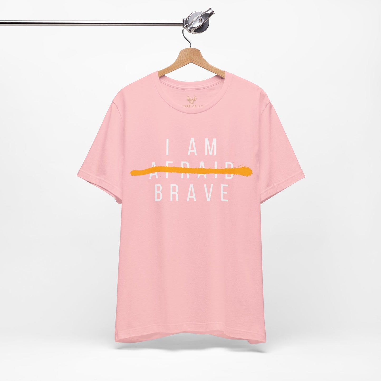 I Am Brave - Inspirational, Motivational Graphic T Shirt For Men and Women