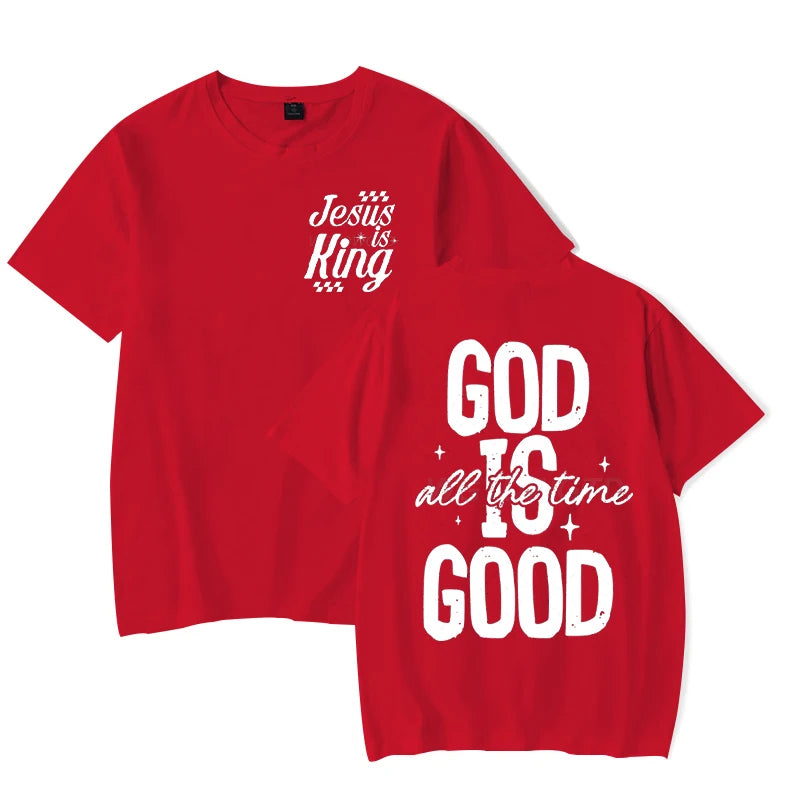 God Is Good All The Time - Classic Faith Based T-Shirt