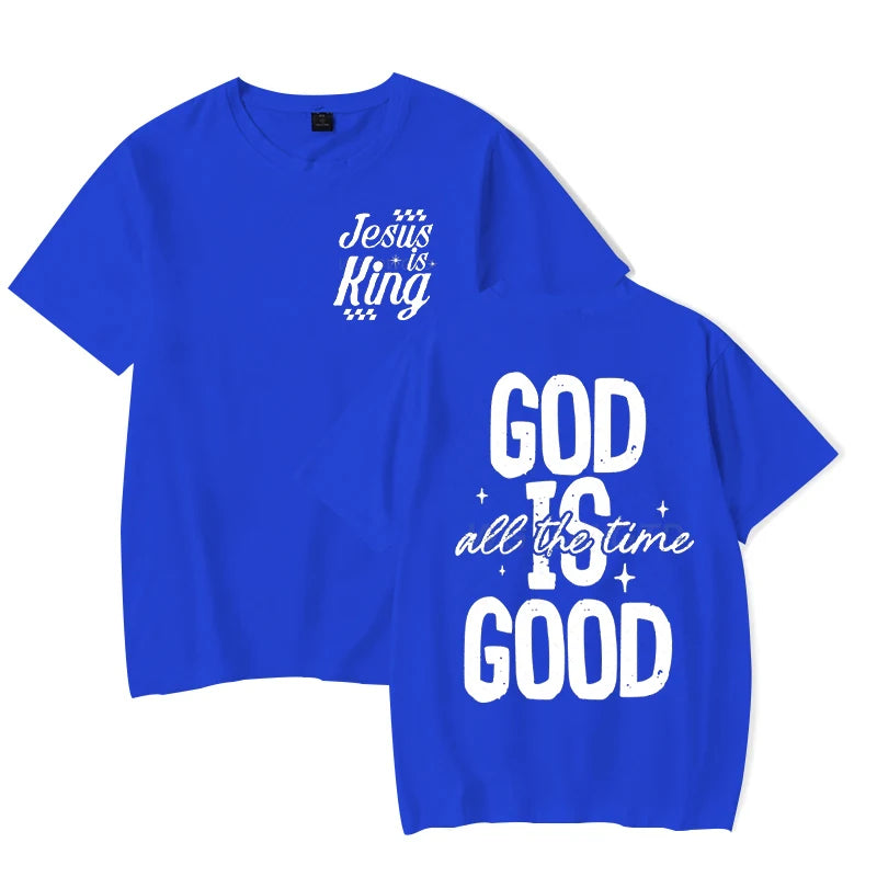 God Is Good All The Time - Classic Faith Based T-Shirt