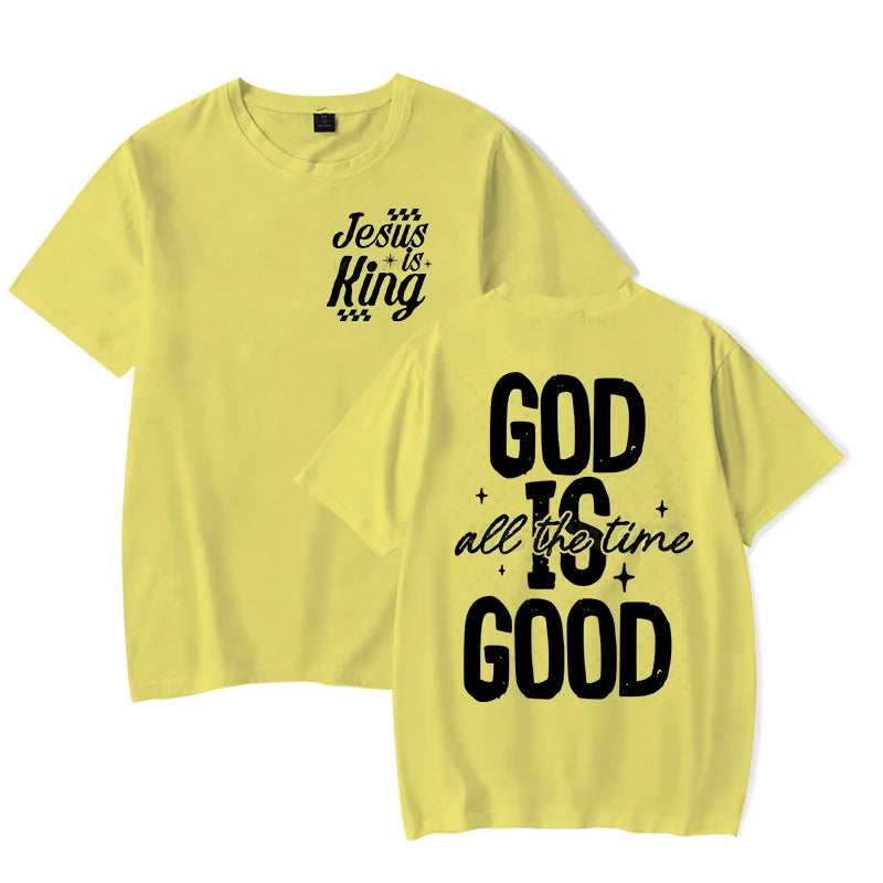 God Is Good All The Time - Classic Faith Based T-Shirt
