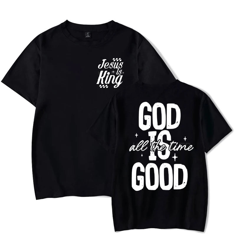 God Is Good All The Time - Classic Faith Based T-Shirt