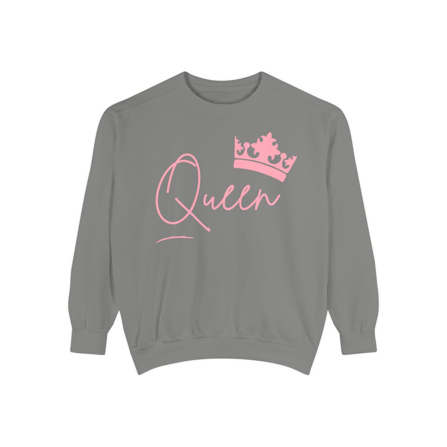Queen With Her Crown-  Garment-Dyed Sweatshirt