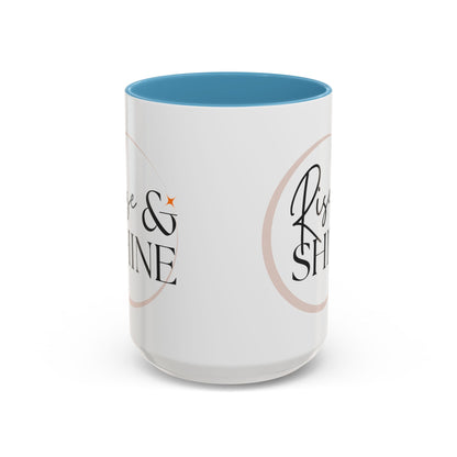Rise and Shine Accent Coffee Mug For Coffee Lovers, 11oz