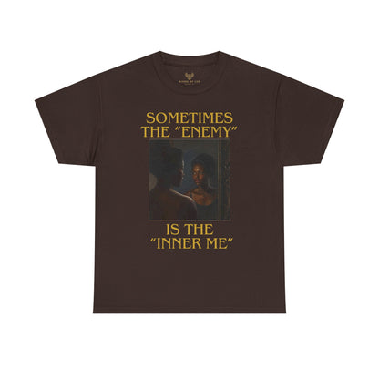 "Sometimes the Enemy, Is the Inner Me" - T-Shirt for Women