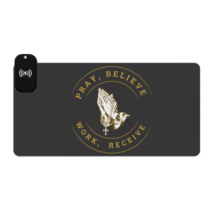 Pray, Believe, Work, Receive -  LED Gaming Mouse Pad, Wireless Charging