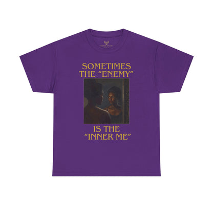 "Sometimes the Enemy, Is the Inner Me" - T-Shirt for Women