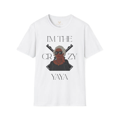 I'm the Crazy Yaya T-Shirt — Funny Grandma Graphic Tee
