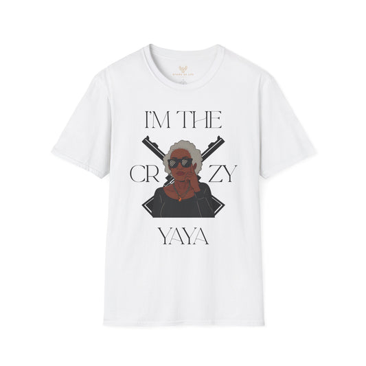 I'm the Crazy Yaya T-Shirt — Funny Grandma Graphic Tee