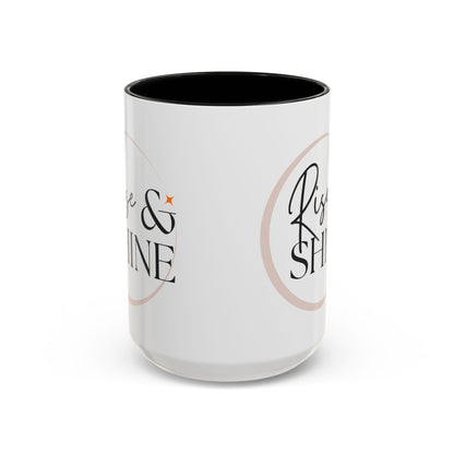 Rise and Shine Accent Coffee Mug For Coffee Lovers, 11oz