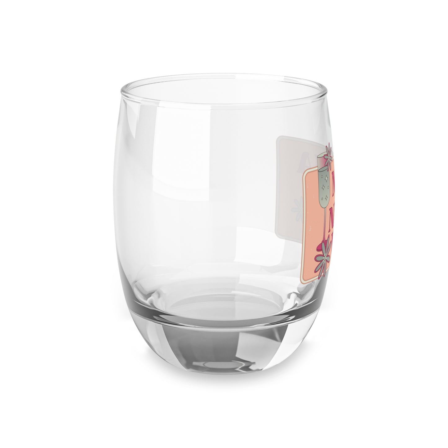 MAMA NEED SOME WINE- Whiskey Glass