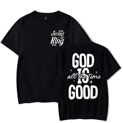 God Is Good All The Time - Classic Faith Based T-Shirt